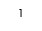 1 